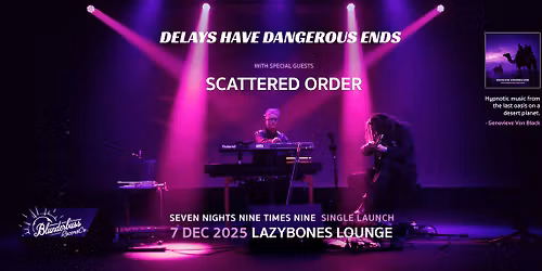 Lvl 1 - Delays Have Dangerous Ends Single Launch + Scattered Order 