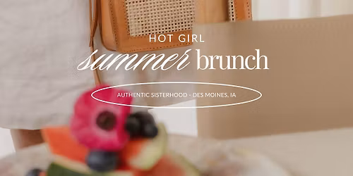 Hot Girl Summer Brunch