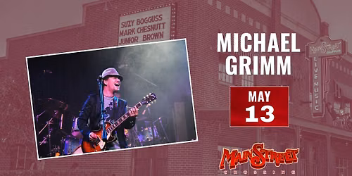 Michael Grimm | LIVE at Main Street Crossing
