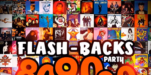 CHALET DU LAC FASH BACKS ANN\u00c9ES 80 - 90 - 00 PARTY 07.03