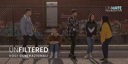 UNFILTERED \u2013 Voci Generazionali