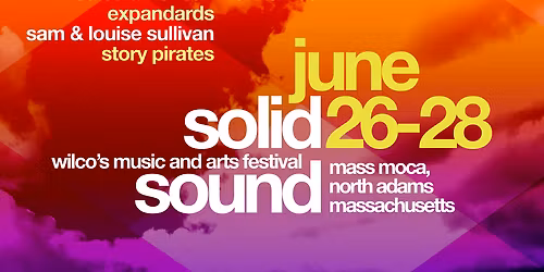 Solid Sound Festival - 3 Day Pass at MASS MoCA