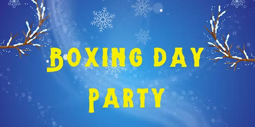 Boxing Day Party