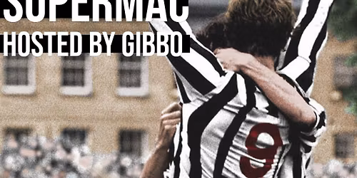 An Evening with Super Mac hosted by Gibbo