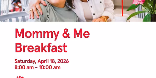 Mommy & Me Breakfast at Chick-fil-A Enterprise