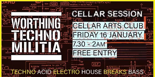 Worthing Techno Militia: New Year Cellar Session