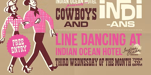 Cowboys & INDI-ans Line Dancing @ Indian Ocean Hotel