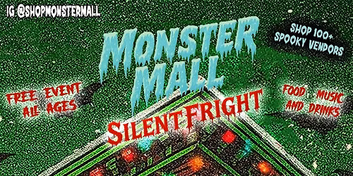 Monster Mall: Silent Fright