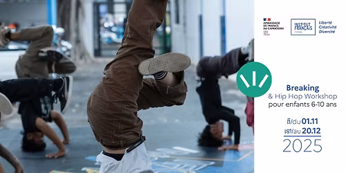 Atelier Breaking & hip hop pour enfants \/ \u179f\u17b7\u1780\u17d2\u1781\u17b6\u179f\u17b7\u179b\u17b6\u17a2\u17c6\u1796\u17b8\u1780\u17b6\u179a\u179a\u17b6\u17c6 Breaking & hip hop\u179f\u1798\u17d2\u179a\u17b6\u1794\u17cb\u1780\u17bb\u1798\u17b6\u179a\u17a2\u17b6\u1799\u17bb