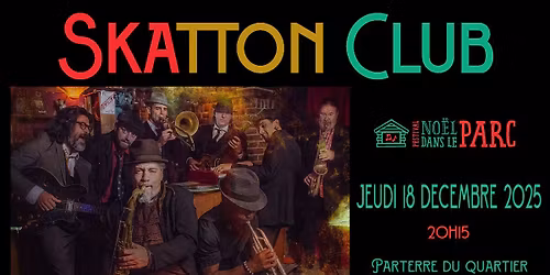 Skatton Club \u00e0 No\u00ebl dans le parc