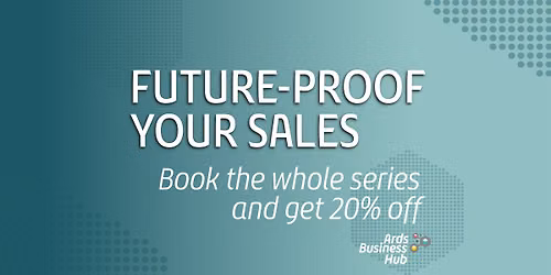 Future-Proof Your Sales: All Three Events