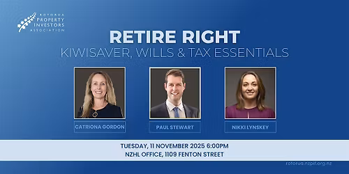 Retire Right: KiwiSaver, Wills & Tax Essentials