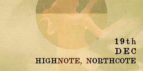 Jessie Monk + Friends - Summer Solstice Celebration @High Note
