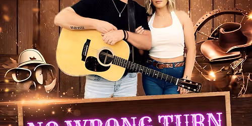 No Wrong Turn Live @ Neon Moon 8-11pm
