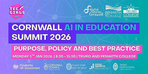 Cornwall AI in Education Summit 2026: Purpose, Policy and Best Practice