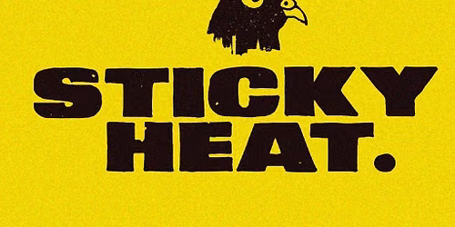 Sticky Heat w\/ Ewan Pearson