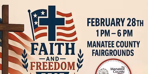 Faith & Freedom Fest Manatee