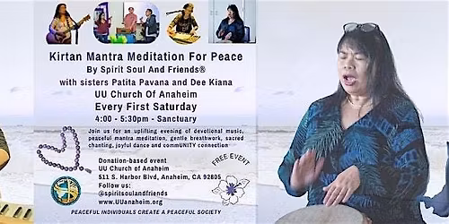 Kirtan Mantra Meditation For Peace By Spirit Soul And Friends\u00ae-Anaheim CA