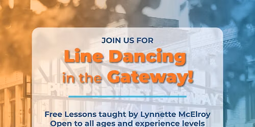 Line Dancing in the Gateway