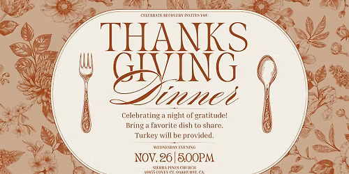 Celebrate Recovery Thanksgiving Dinner