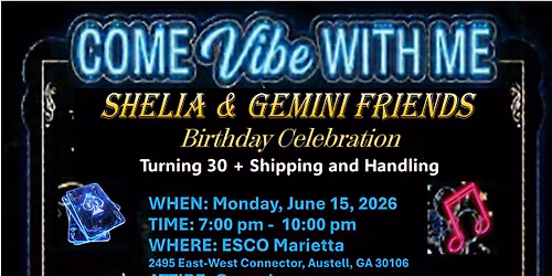 Shelia and Gemini Friends Celebration