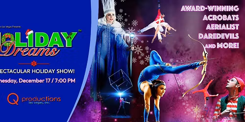 Holiday Dreams: A Spectacular Holiday Show