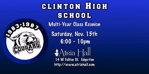 Clinton High School 83-87 Class Reunion