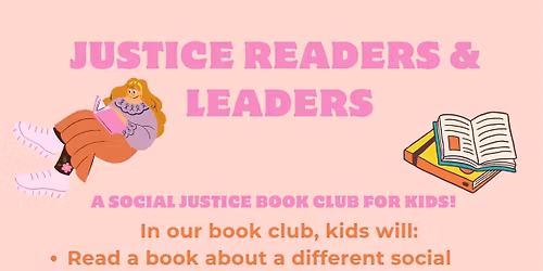 Justice Readers and Leaders