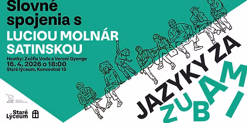 Slovn\u00e9 spojenia s Luciou Moln\u00e1r Satinskou: Jazyky za zubami