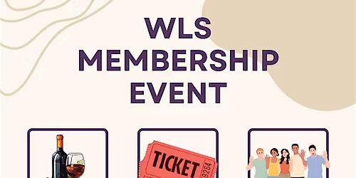 WLS Membership Event