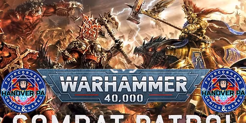 40K COMBAT PATROL LEAGUE AT FOURCORNERS HANOVER PA