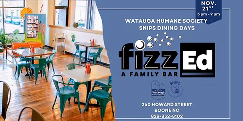 WHS & SNIPS Dining Days Presents @ Fizz Ed