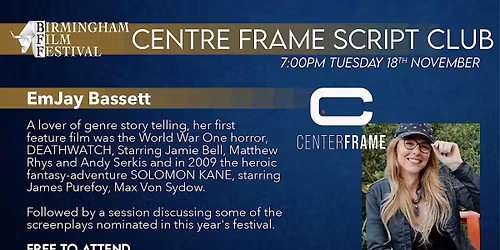 CENTRE FRAME SCRIPT CLUB  with EmJay Basset