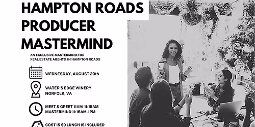 Q3- Hampton Roads Producing Agent Mastermind