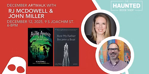 December Artwalk with RJ McDowell & John Miller