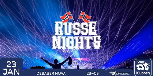 RusseNights Premi\u00e4r!\ud83c\uddf3\ud83c\uddf4 | Debaser Klubben
