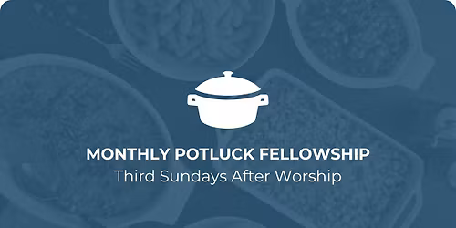 Potluck Fellowship