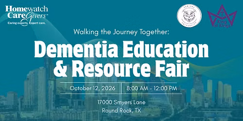 Walking the Journey Together: Dementia Education & Resource Fair
