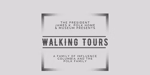 Family of Influence Walking Tour