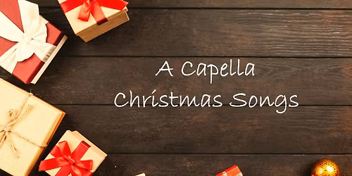 A Capella Christmas Songs
