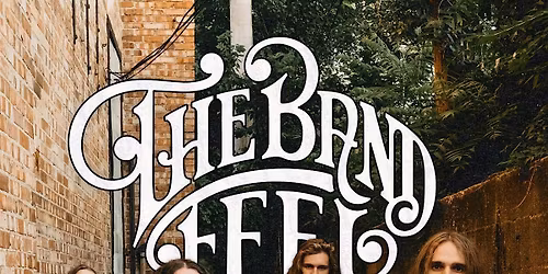 The Band FEEL w\/ special guests The Things With Feathers