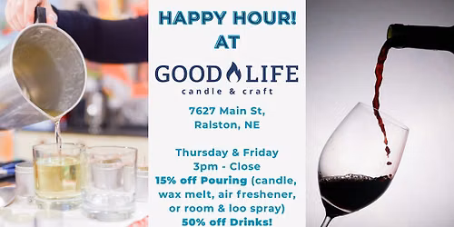 Happy Hour at Good Life Candle & Craft