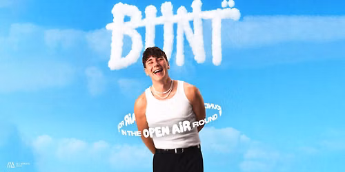 BUNT. \/\/\/ IN THE ROUND Open Air 2025 \/\/\/ K\u00f6ln