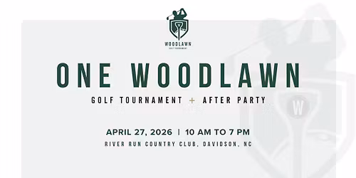 ONE Woodlawn Golf Tournament + After Party