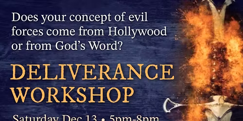 Deliverance Workshop with Dr. Ristau