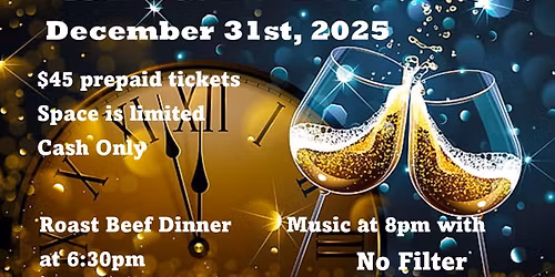 New Year's Eve Party-Presale Tickets-CASH ONLY