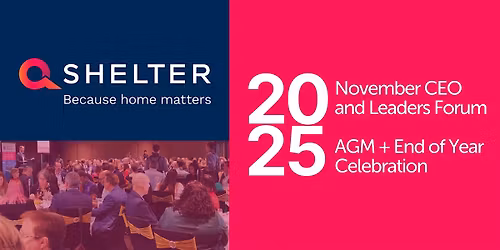 Q Shelter CEO and Leaders' Forum with AGM + End of Year Celebration