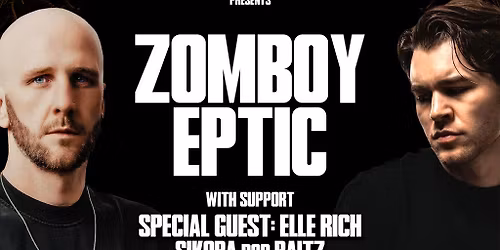 SYN LDN: Zomboy & Eptic