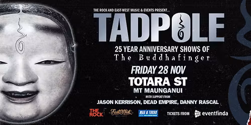 25th Anniversary Shows of The Buddhafinger - Mt Maunganui