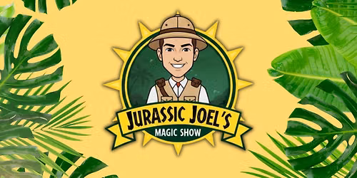 Jurassic Joel's Magic Show